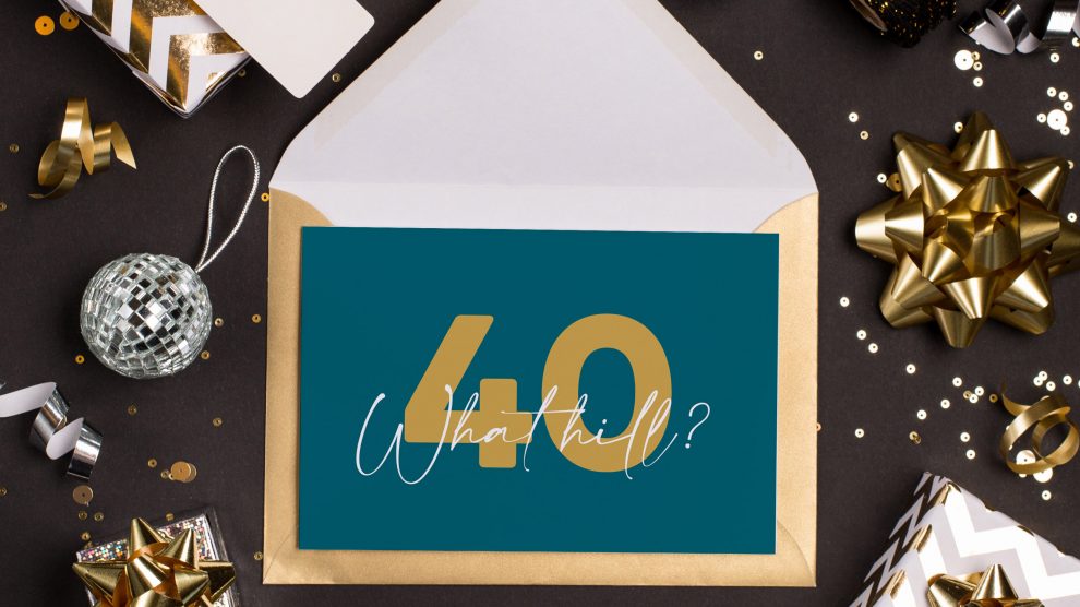 40th ‘What Hill?’ teal + gold